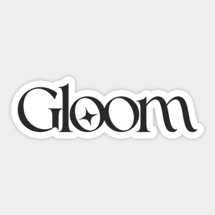 Gloom Sticker